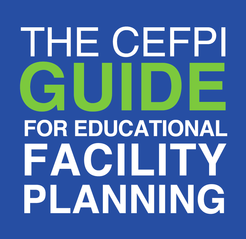 Creating Connections: The CEFPI Guide for Educational Facility Planning